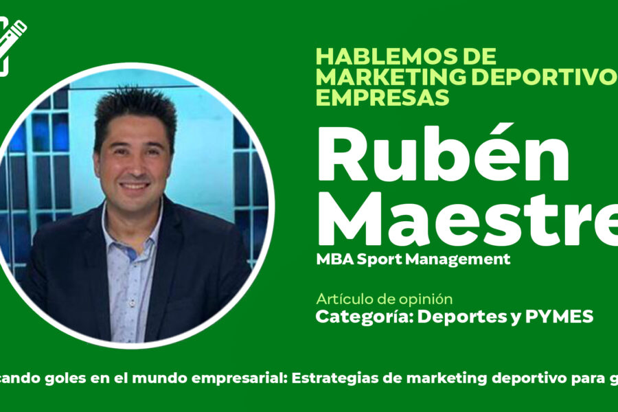 «Marcando goles en el mundo empresarial: Estrategias de marketing deportivo para ganar»